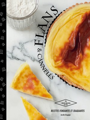 cover image of Flans et cannelés